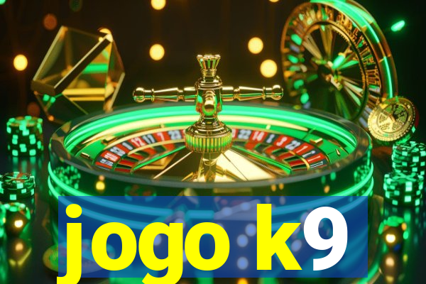 jogo k9